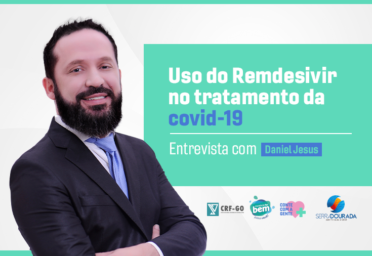 CRF-GO | Daniel Jesus aborda a aprovação do Remdesivir no tratamento da covid-19