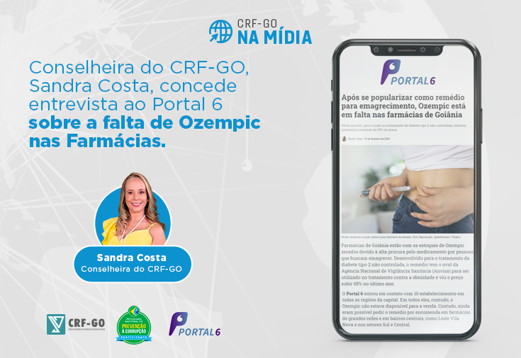 CRF-GO | Conselheira do CRF-Go Sandra Costa fala sobre: Falta de Ozempic em Farmácias