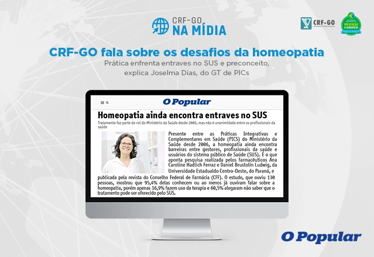CRF-GO | Coordenadora do GT de PICs do CRF-GO concede entrevista ao jornal O Popular para falar sobre homeopatia