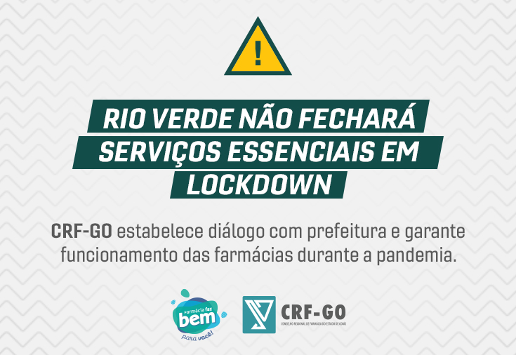 CRF-GO | Rio Verde não irá fechar serviços essenciais em lockdown
