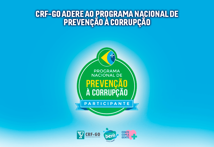 CRF-GO | CRF-GO adere ao Programa Nacional de Prevenção à Corrupção 