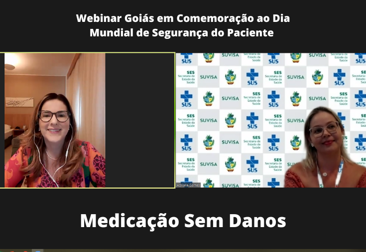 CRF-GO participa do ?Webinar Goiás em Comemoração ao Dia Mundial de Segurança do Paciente - Medicação Sem Danos
