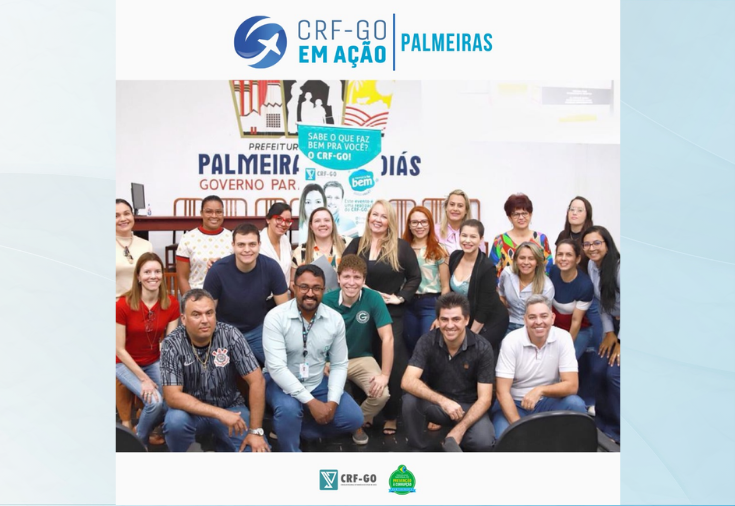 CRF-GO | Palmeiras de Goiás recebeu CRF em Ação falando sobre Inspeção Sanitária em Farmácias 