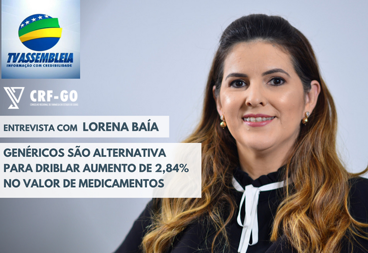 CRF-GO | Lorena Baía fala sobre aumento no preço de medicamentos