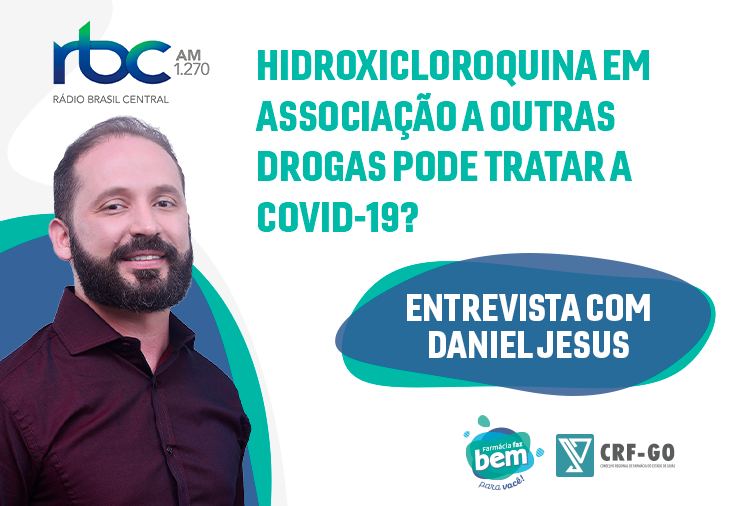 CRF-GO | Daniel Jesus fala sobre a sugestão do uso de cloroquina no tratamento da covid-19