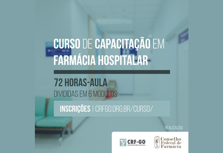 CRF-GO | CRF-GO realiza curso de Capacitação em Farmácia Hospitalar