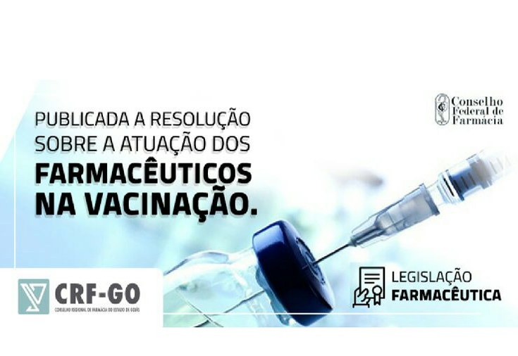 CRF-GO | Resolução regulamenta serviço de vacinação