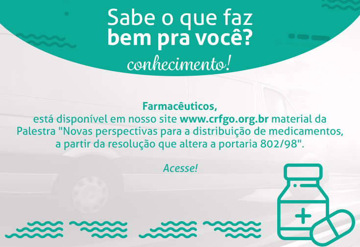 CRF-GO | CRF-GO disponibiliza material sobre distribuição de medicamentos