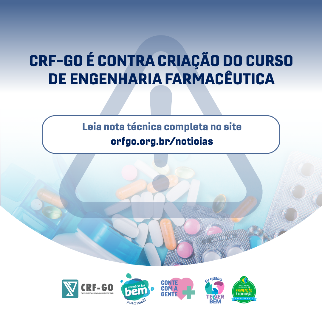 CRF-GO | CRF é contra criação do curso de Engenharia Farmacêutica