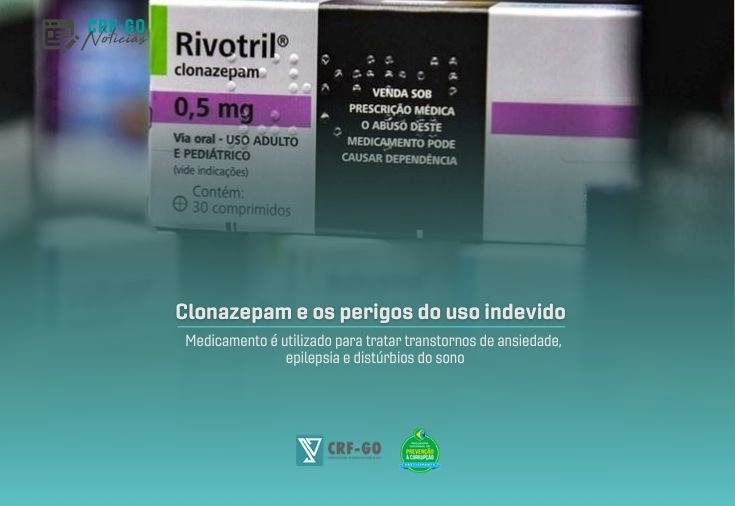 CRF-GO | CRF-GO alerta sobre os perigos do uso indevido  de Clonazepam